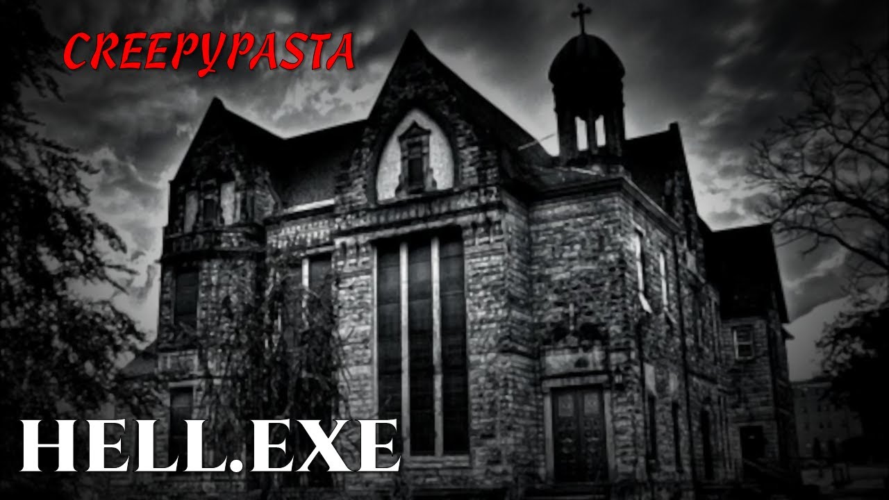 (Creepypasta) Hell.exe