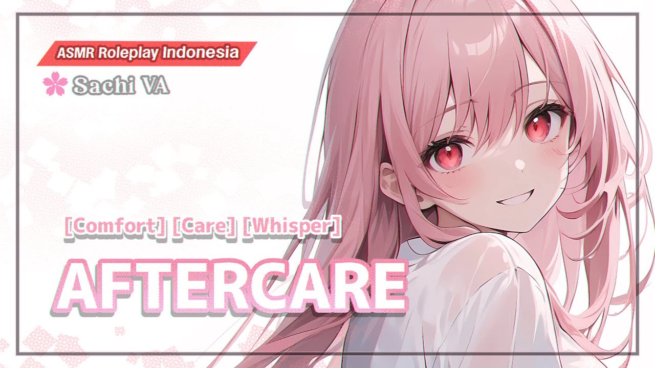 Aftercare | ASMR Wife Indonesia | [Comfort] [Care] [Whisper]
