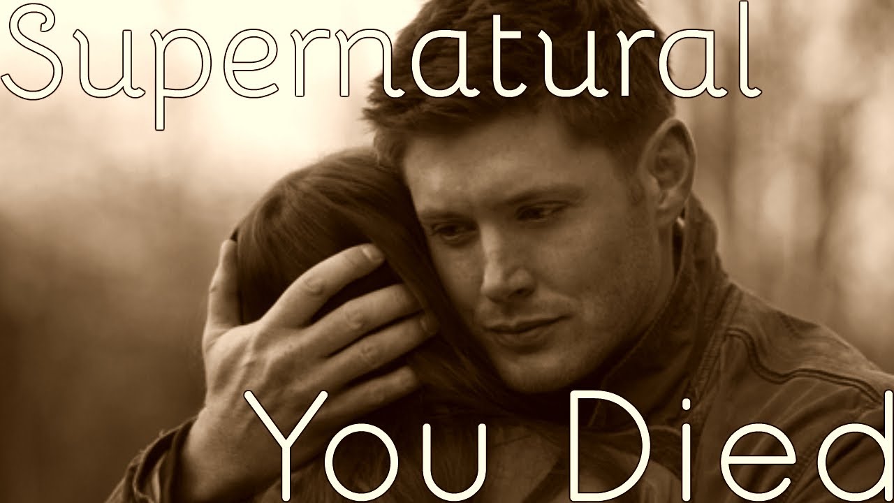 Supernatural - You died {+13x20}
