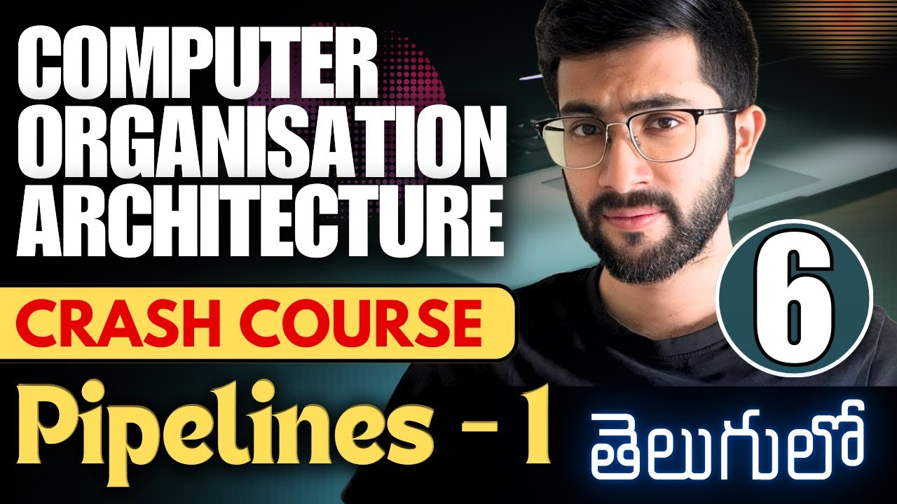 06 Computer Organization & Architecture (COA) in Telugu | Pipelining - 1 | Vamsi Bhavani
