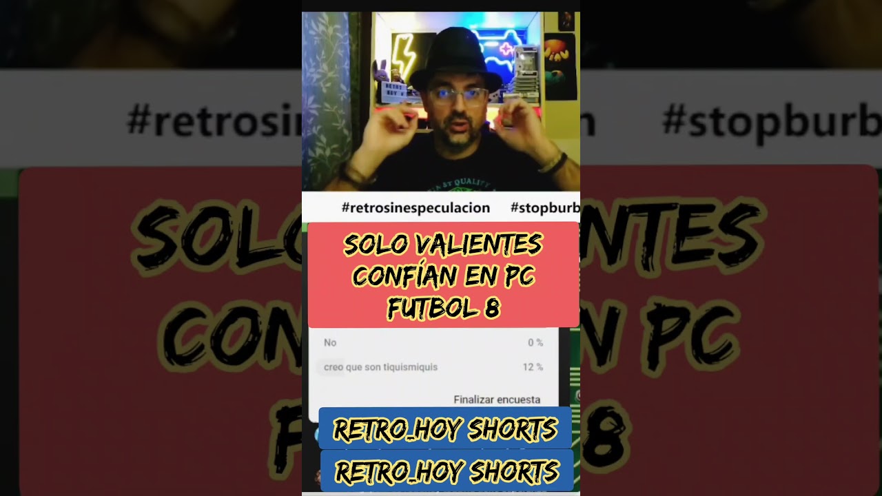 🤦🤦 SOLO VALIENTES CONFIAN EN PC FUTBOL 8 #pcfutbol8 #pcfutbol #unapartidamas #hectorprats