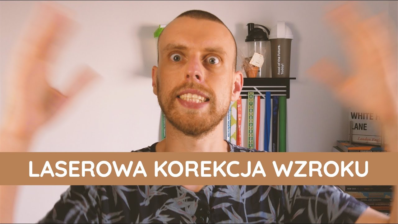 BUZIĘ WIDZĘ W TYM TĘCZU - laserowa korekcja wzroku