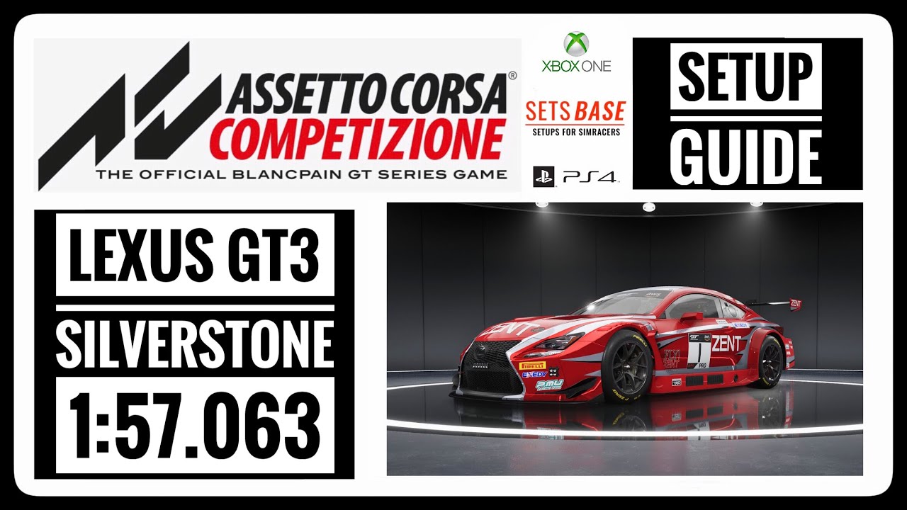 Assetto Corsa Competizione - Lexus - Silverstone setup guide