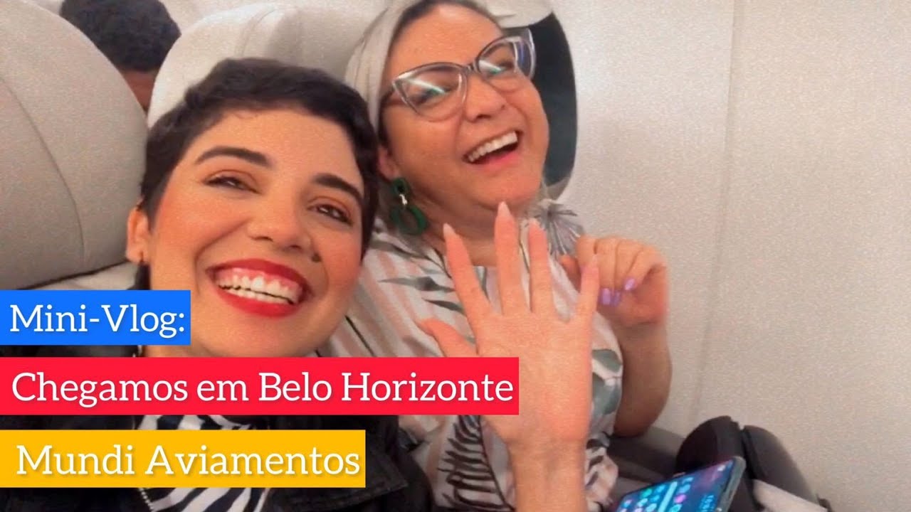Mini-Vlog: Chegamos em Belo Horizonte - MG | Mundi Aviamentos