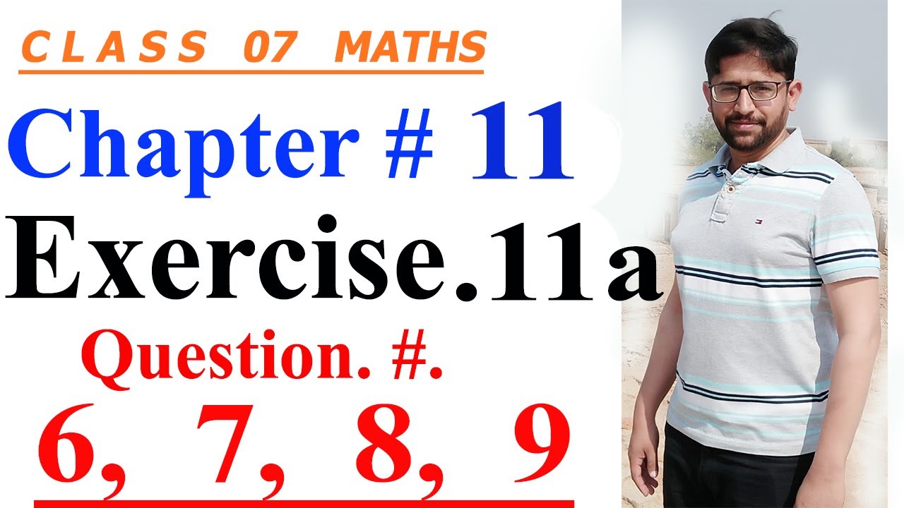 Mathematics of Class 7 || Oxford countdown Mathematics || Chapter11, Exercise. 11a || Q. 06 to Q. 09