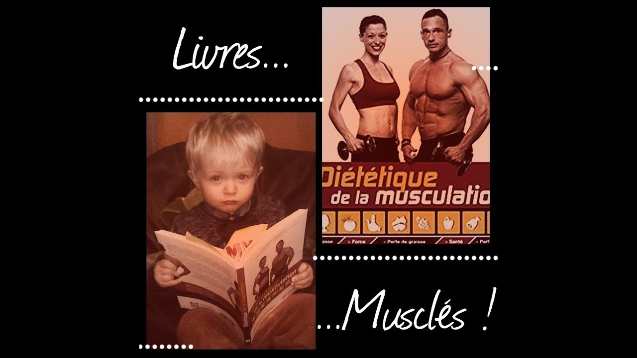 livres muscl&eacute;s: Di&eacute;t&eacute;tique de la musculation