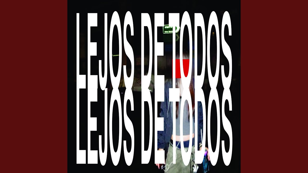 Lejos De Todos
