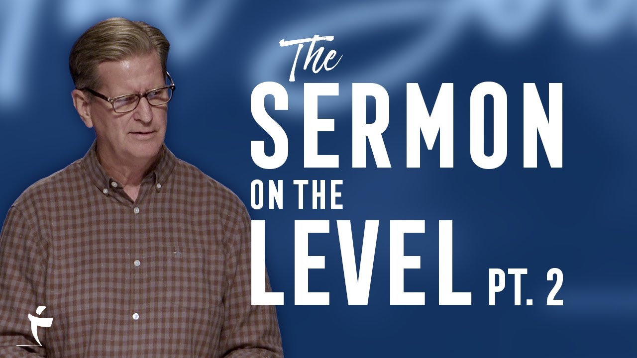 The Sermon On The Level - Part 2 | Luke 6:27-36 | Pastor John Miller