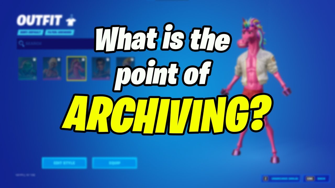 What Is The Point of Archiving Skins on Fortnite?