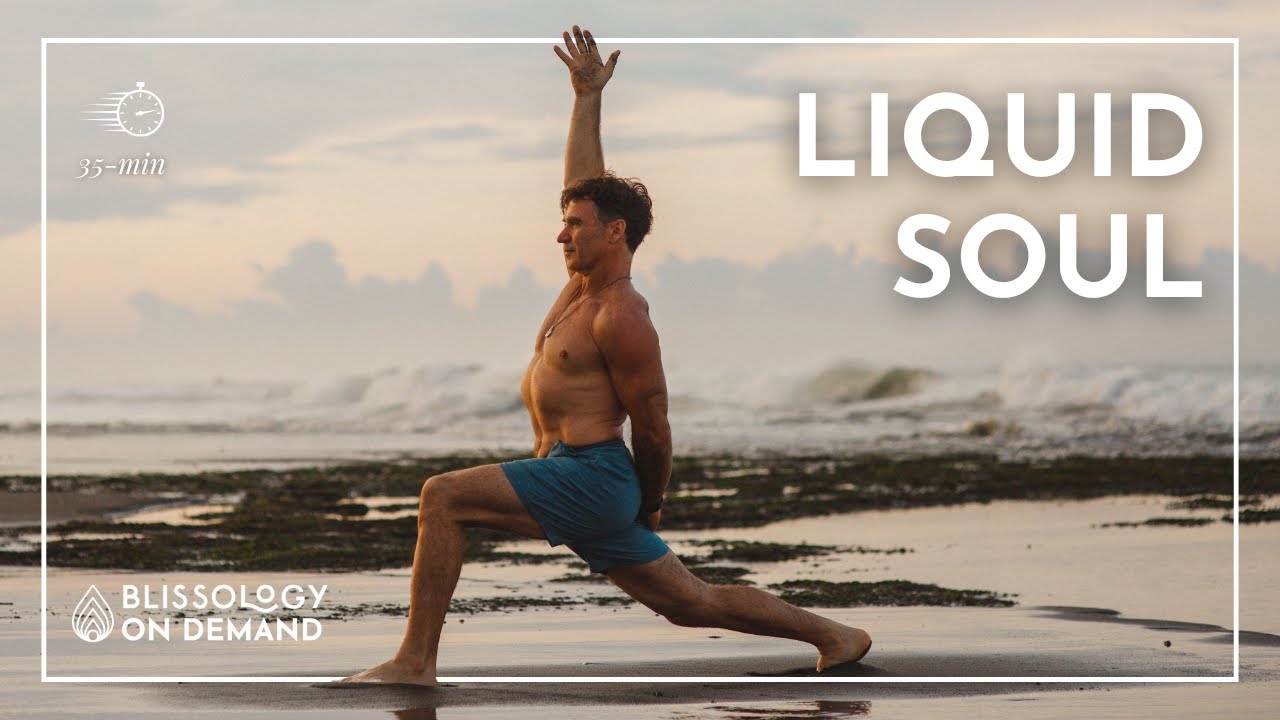 Liquid Soul: A Blissology Superflow Practice