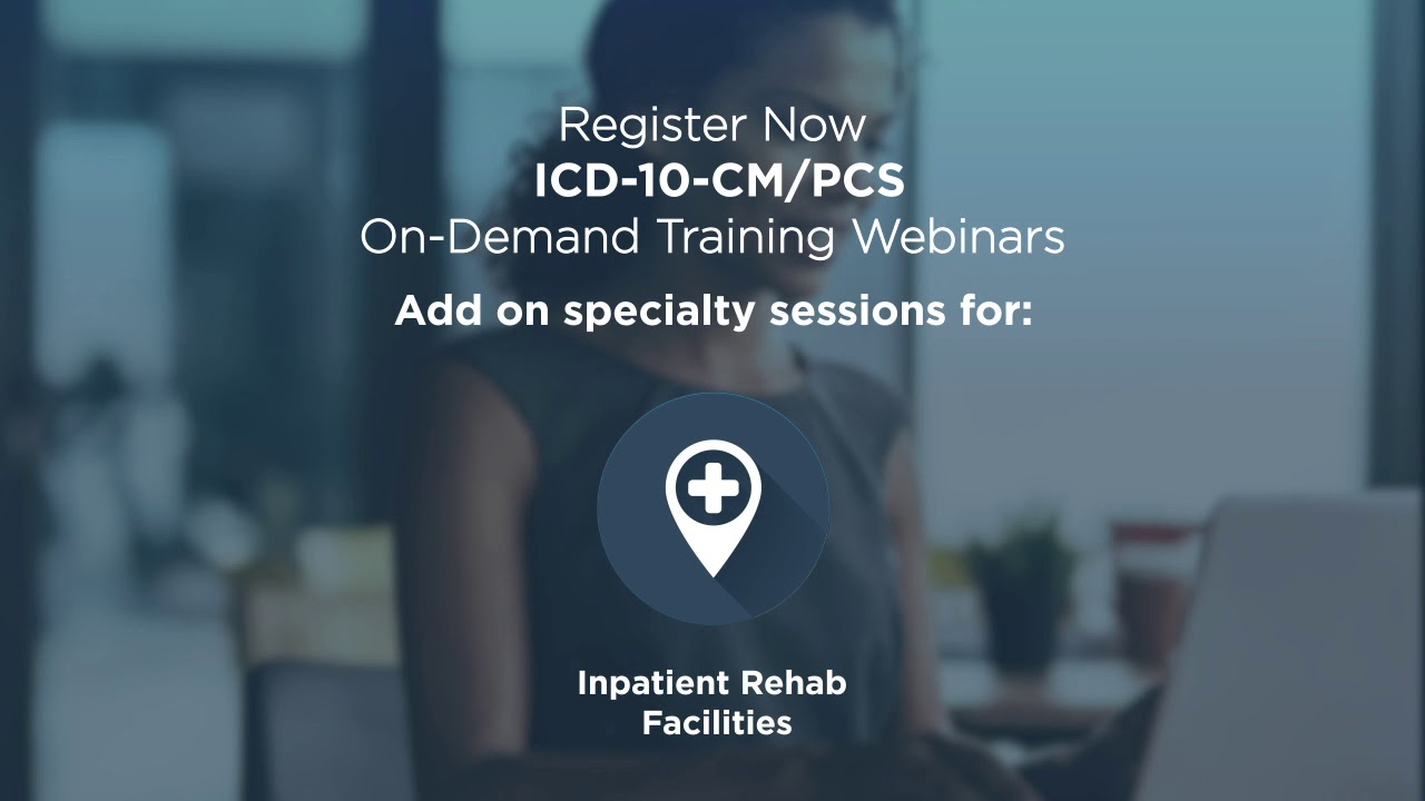 FY 2020 ICD-10 Code Update Webinars
