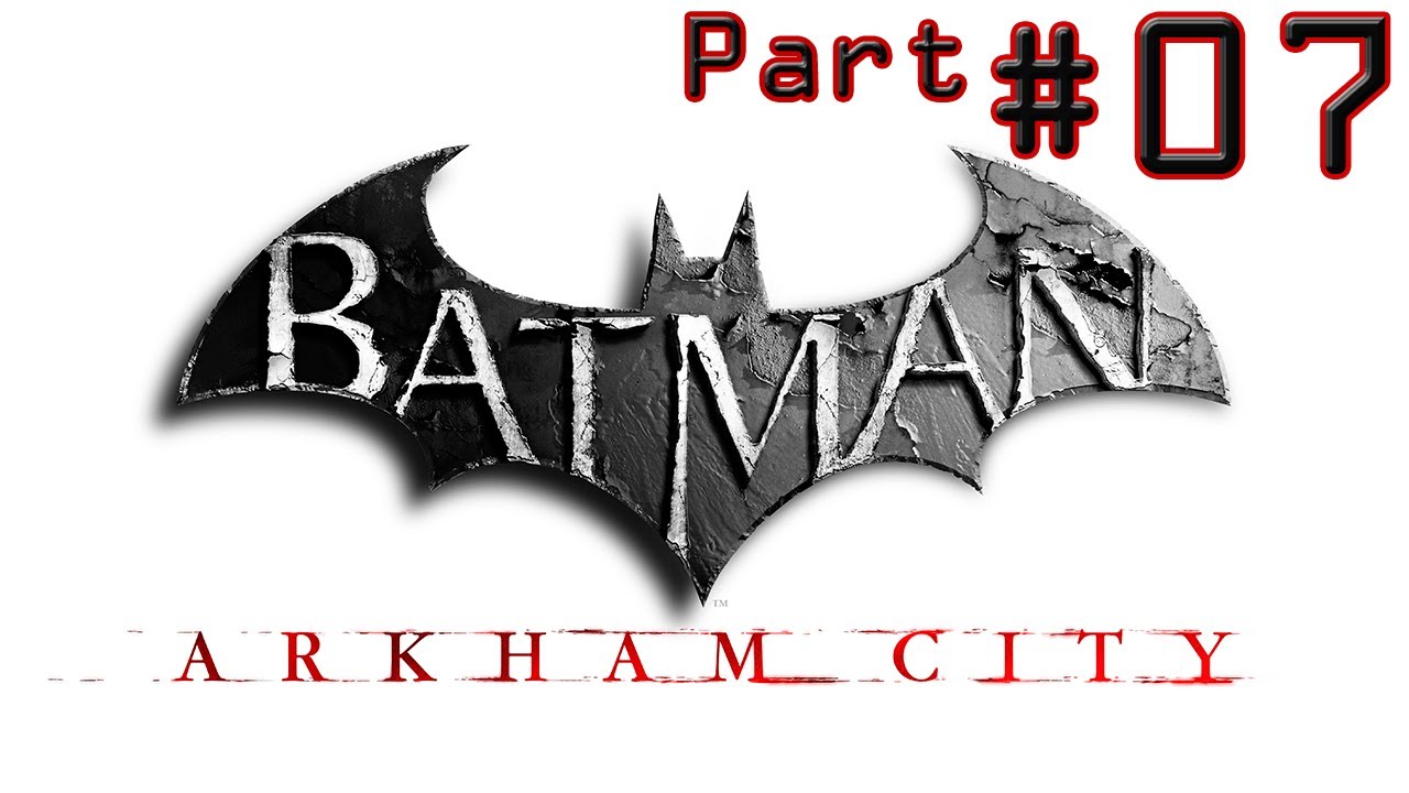 Let's Play in HD: Batman: Arkham City #07 [Deutsch/German | Live Kommentiert /Commentary]