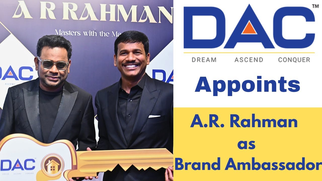 DAC Developers Appoints A R Rahman as its Brand Ambassador Chennai #cinemachennai