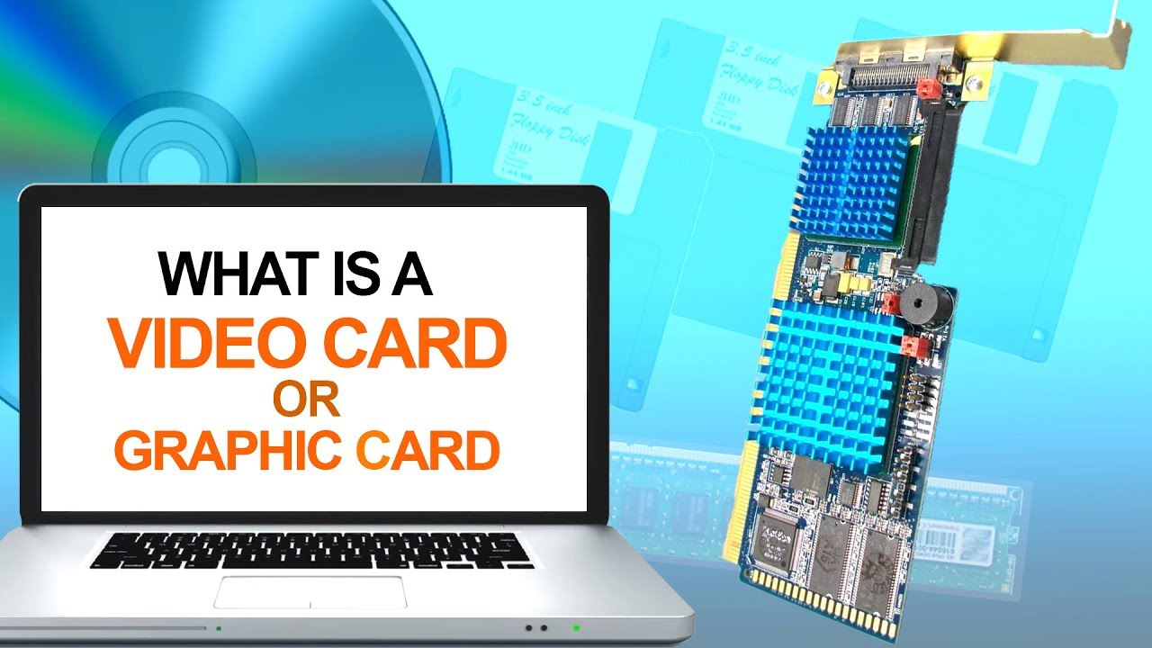 What is Video Card or Graphic Card | Types of Graphics Cards | GPU Computer Graphics