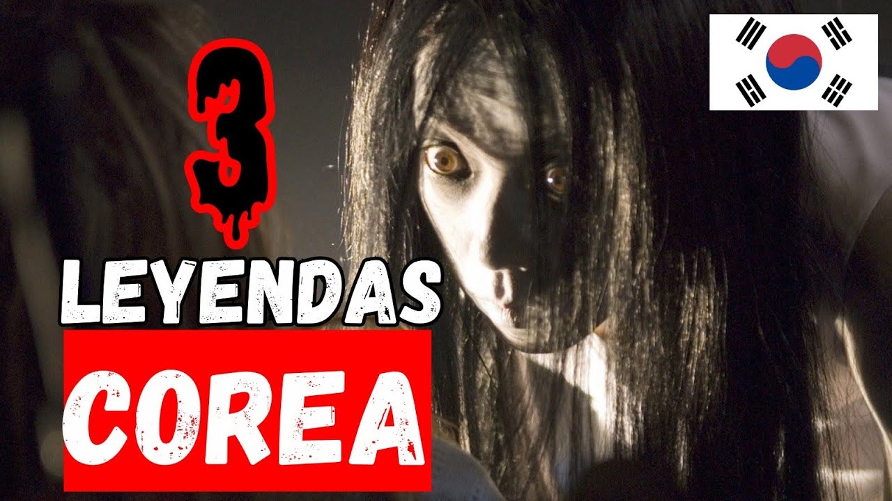 HISTORIAS de TERROR de COREA: LEYENDAS de TERROR de Corea que te HELAR&Aacute;N la SANGRE