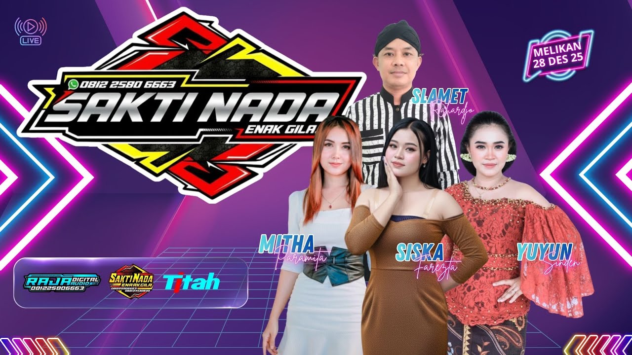 Live SAKTI NADA MUSIC ENAK GILAAA MUSIKNYA - RAJA DIGITAL AUDIO //  KAYEN , 28 DESEMBER 2025