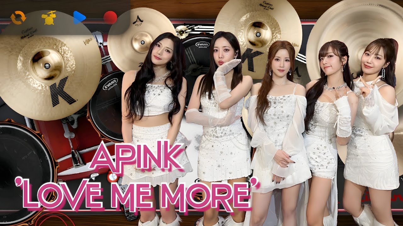 Apink (에이핑크) 'Love Me More' Drum Cover