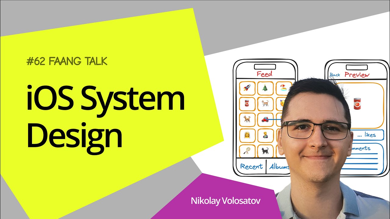 #FaangTalk 62 iOS System Design: Чем уникален мобильный систем дизайн