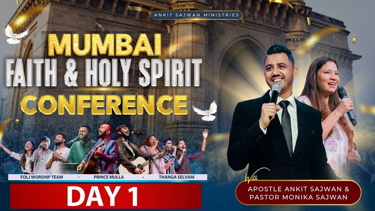 Mumbai Faith & Holy Spirit Conference (DAY 1) | @AnkitSajwanMinistries