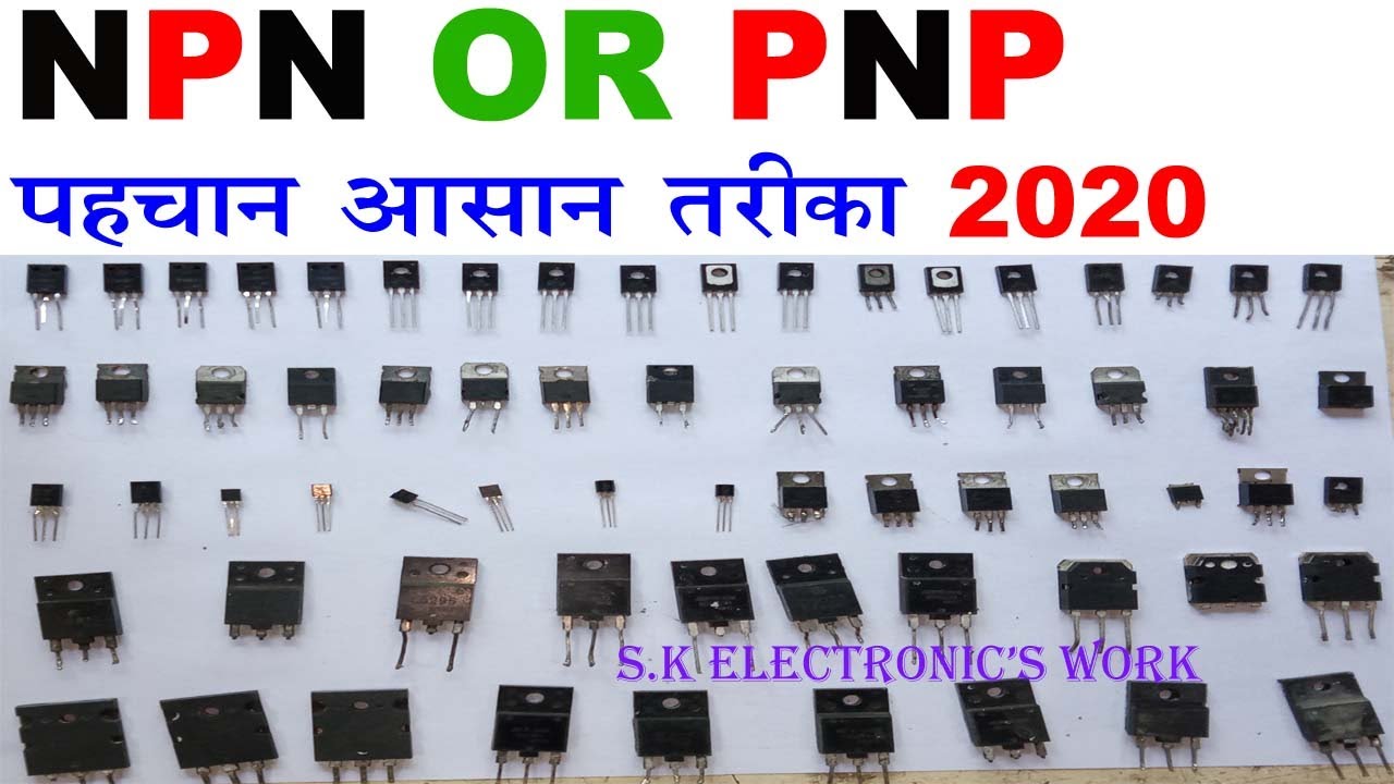 NPN or PNP Transistor Identification,  NPN और PNP की पहचान करना सीखे  s.k electronic's work