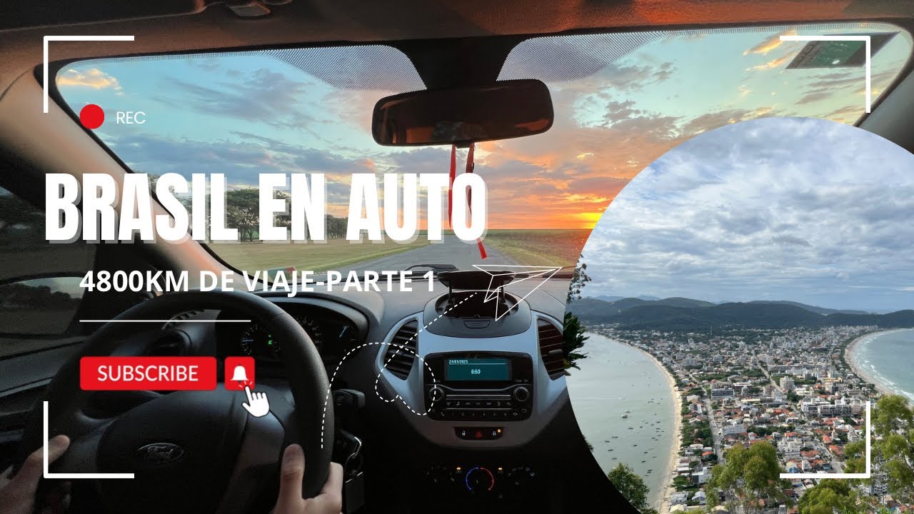 Viajar a Brasil en auto, 4800km en un Ford KA! PARTE 1