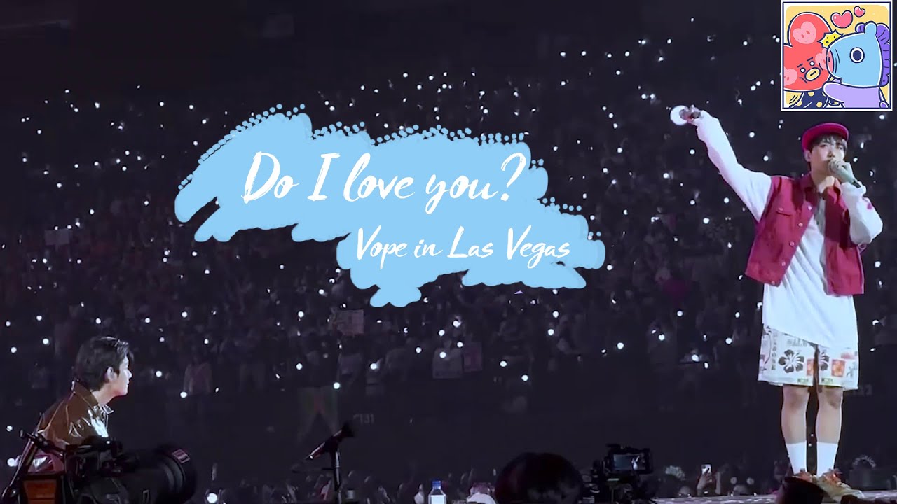 [VOPE in Las Vegas] Do I love you?