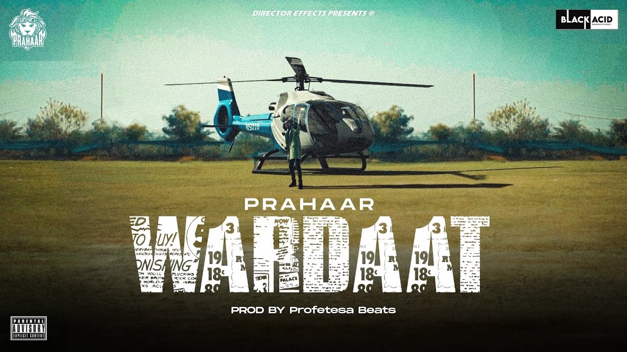 PRAHAAR - WARDAAT ( OFFICIAL MUSIC VIDEO ) | Prod. By Profetesa Beats | 2021 (Explicit)