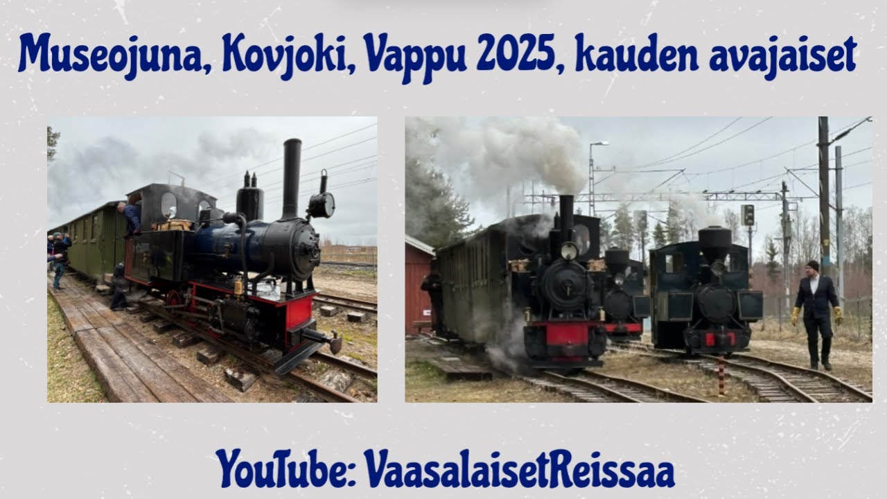 Museojuna Kovjoki, Vappu 2025, kauden avajaiset