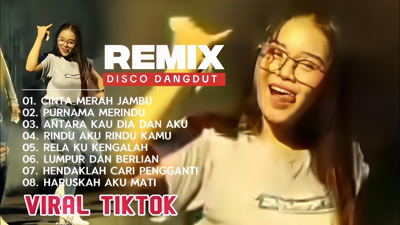 Remix Disco Dangdut - Album Viral Tiktok 