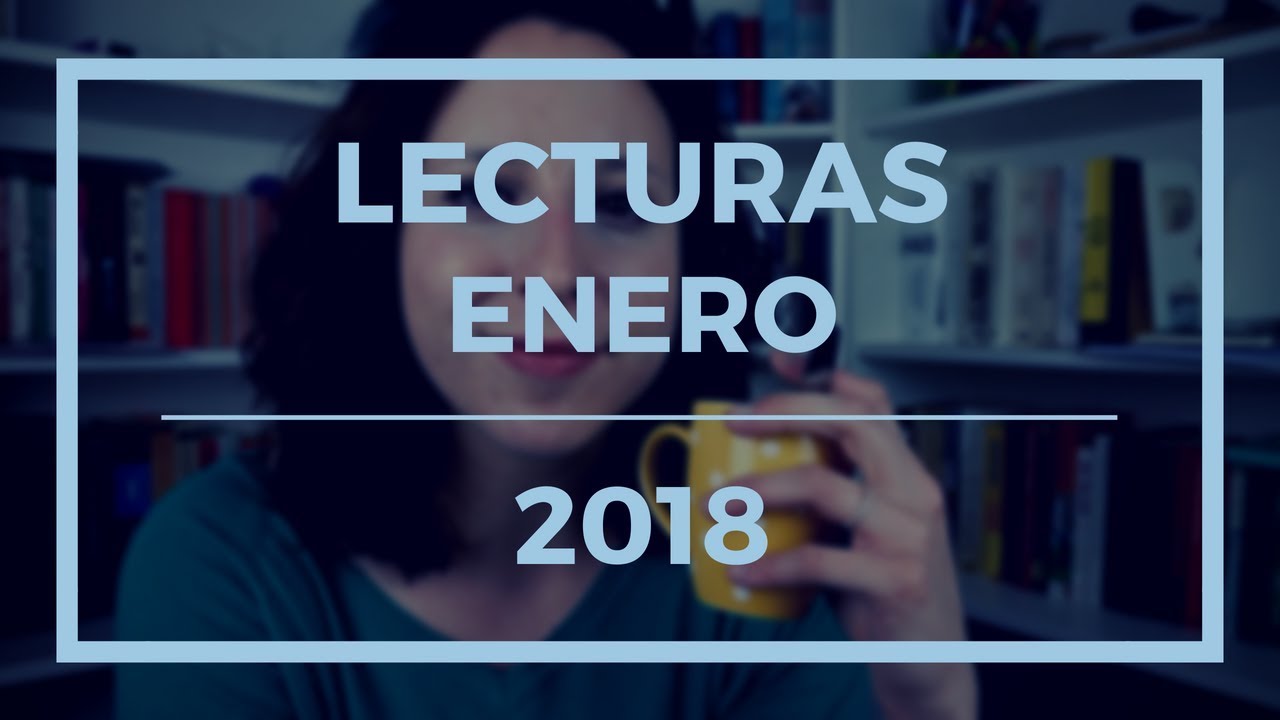 LECTURAS ATRASADAS : Enero 2018 (Borges, Hardy y...Harry Potter?)