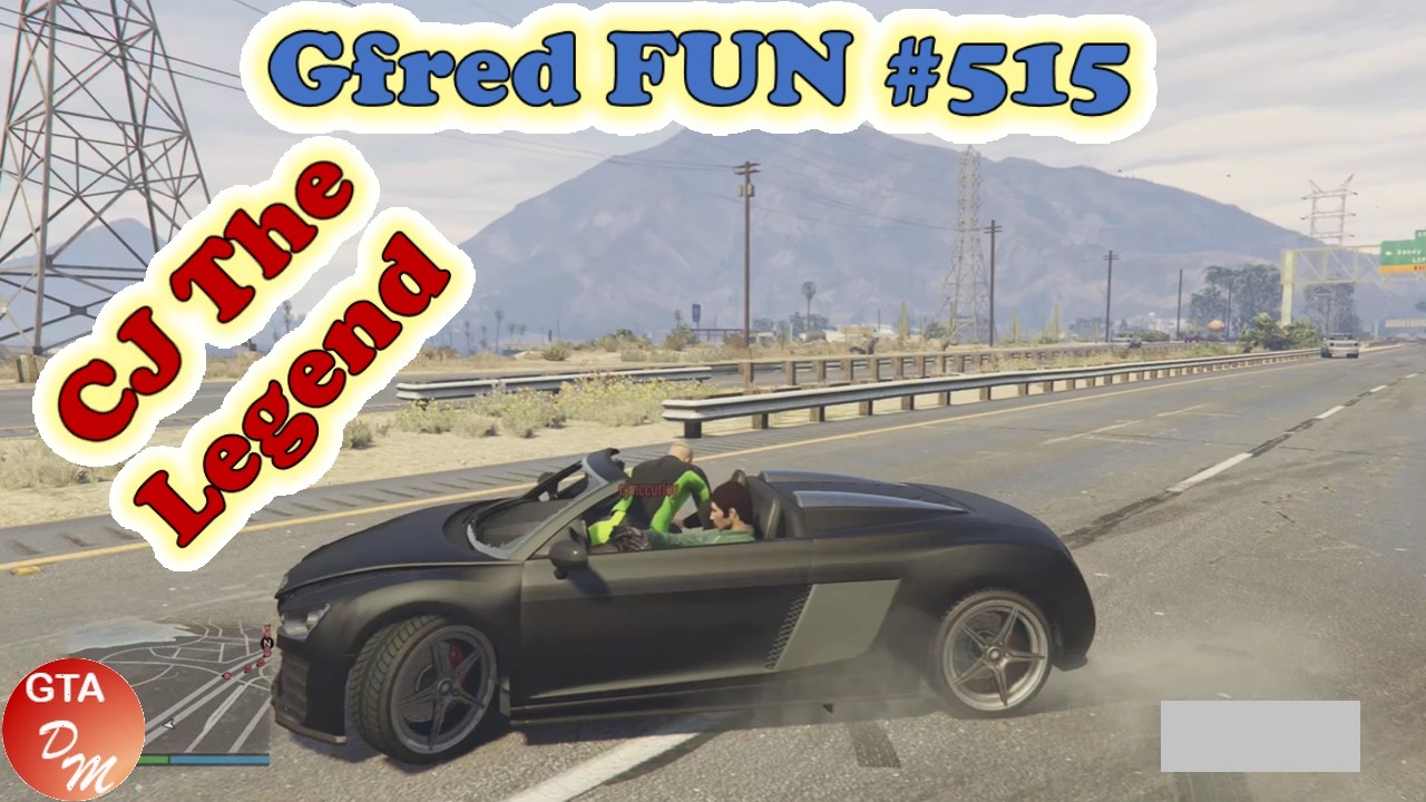 GTA 5 Online - Gfred FUN № 515 (@CJMcCurley The Legend)