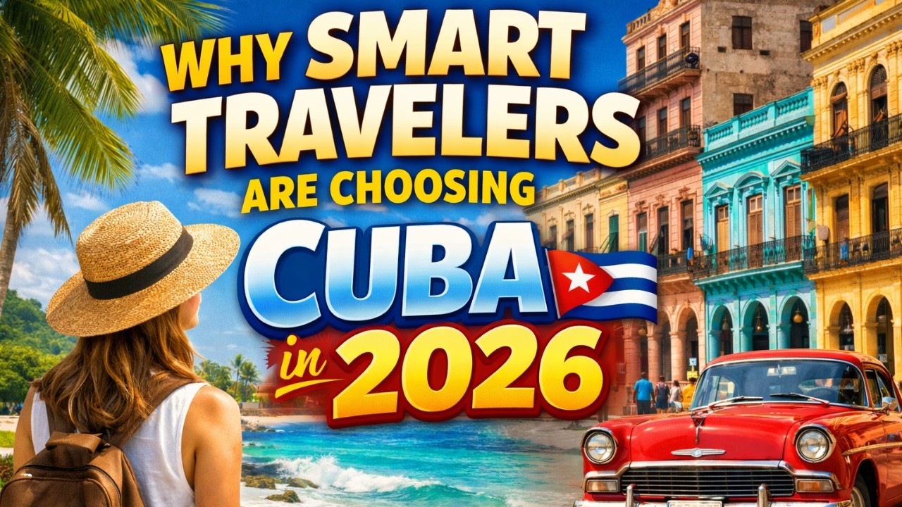 The Truth About Visiting Cuba in 2026 🇨🇺 | What Travelers Need to Know