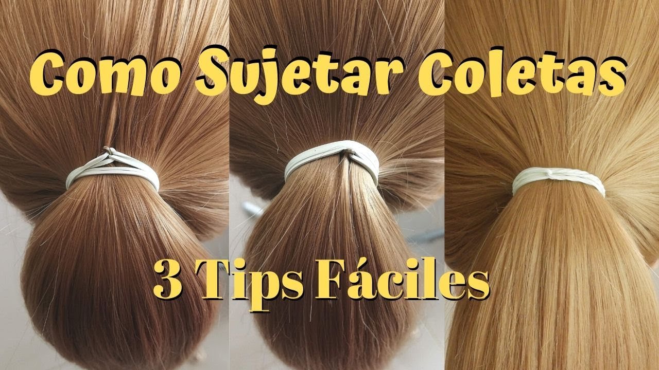 Como SUJETAR COLETAS Fácil | 3 Tips Fáciles | Belleza sin Limites