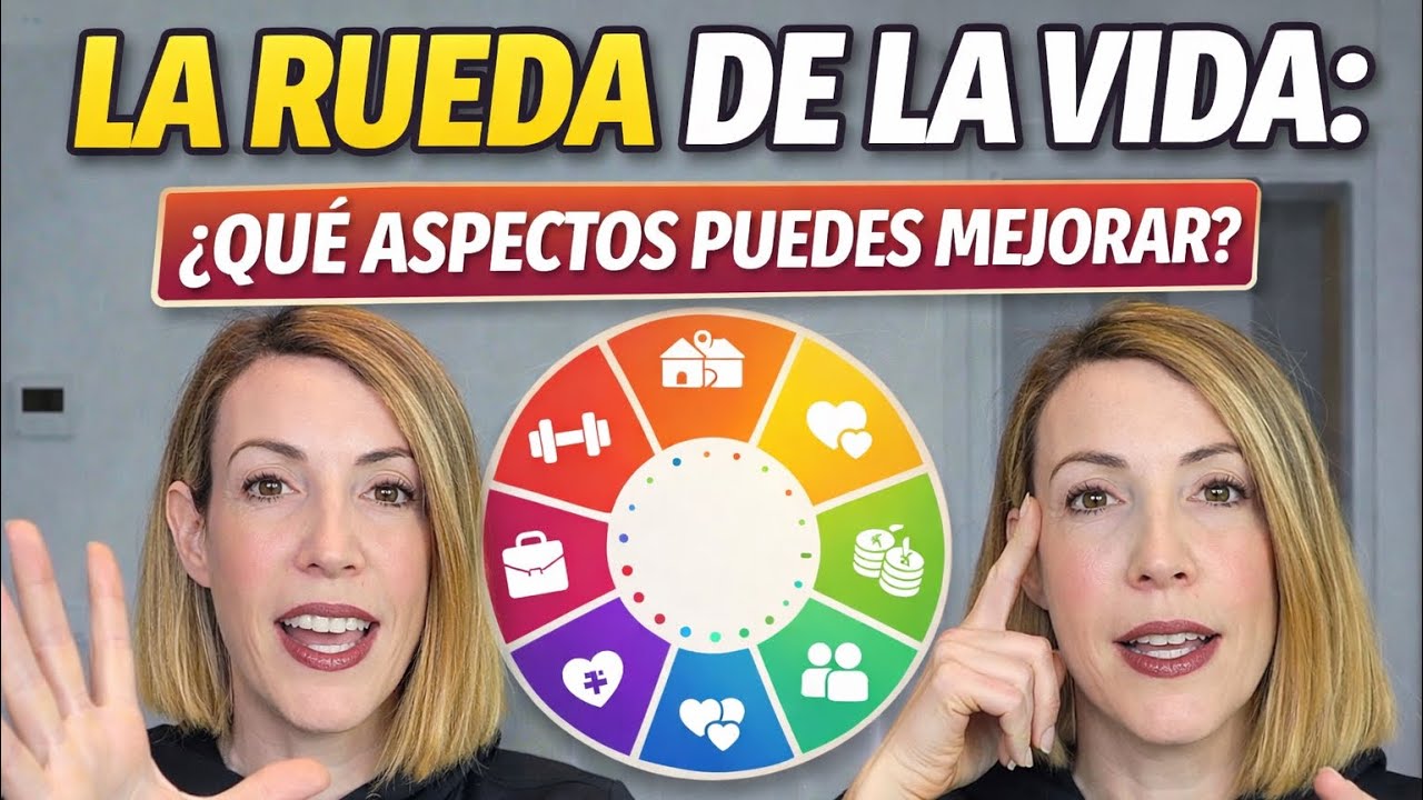 👉 Cómo usar la Rueda de la Vida para mejorar tu día a día