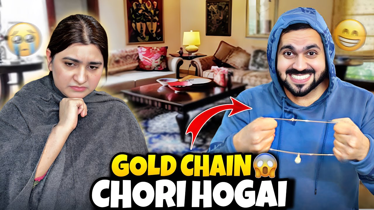 Wife ki gold ki chain chori ho gai 😱 || prank with wife 😜
