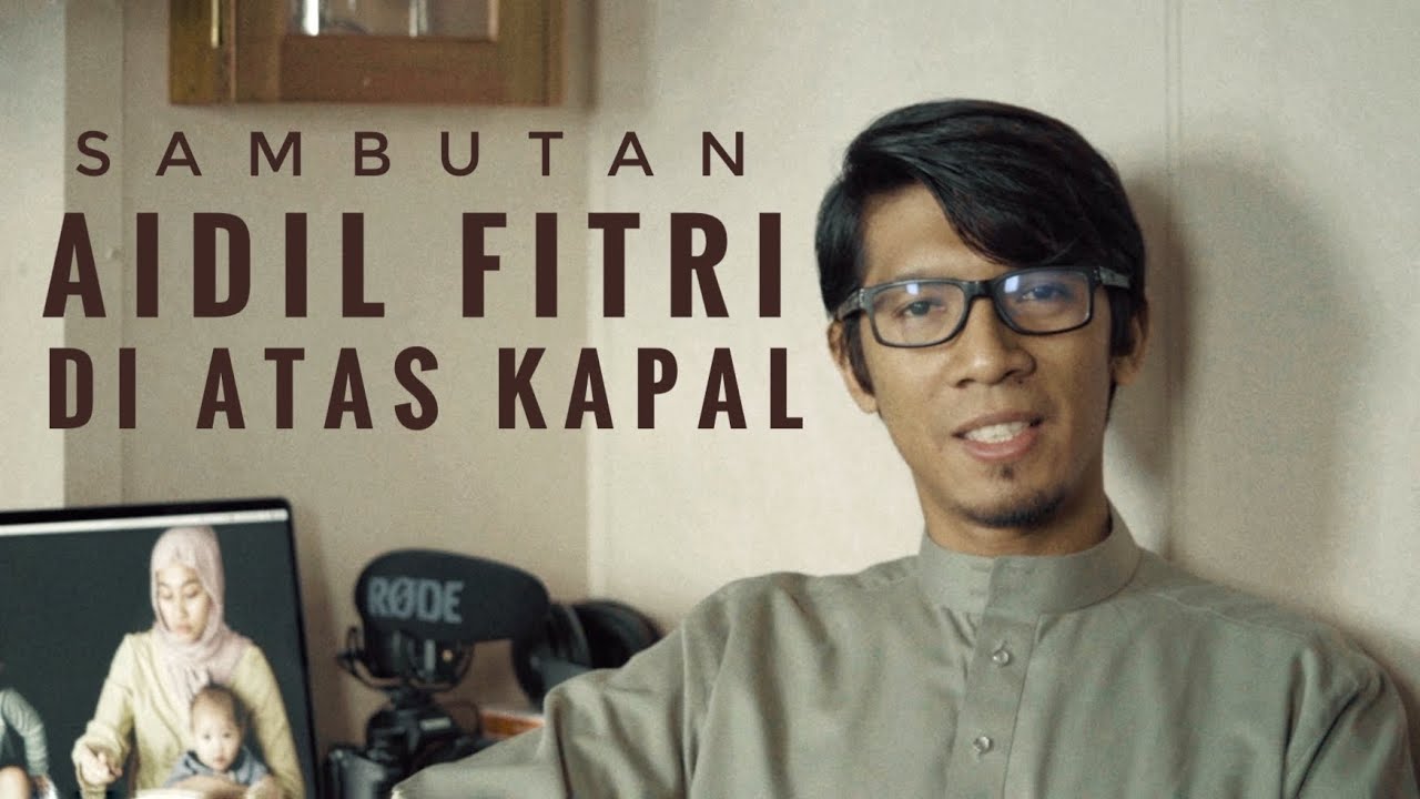 Sambutan Aidil Fitri di atas Kapal