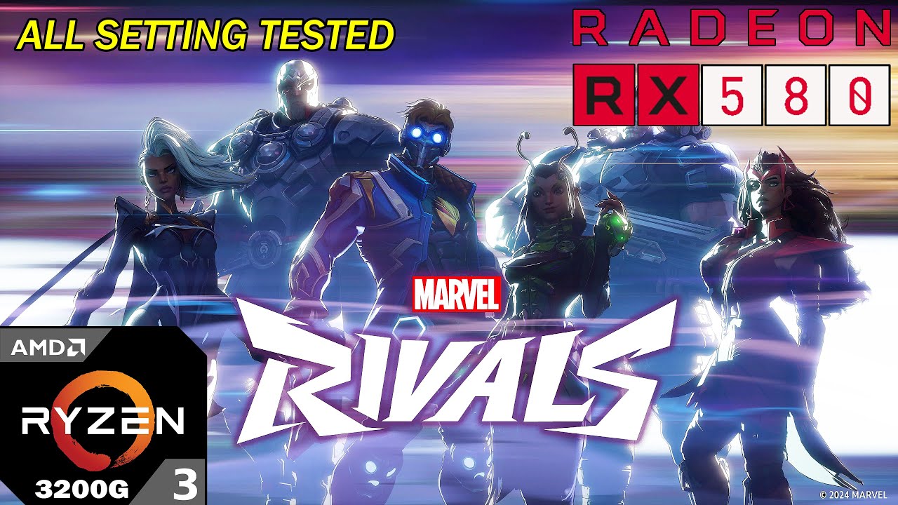 RX 580 | Marvel Rivals | All Setting Tested 1080p Gameplay
