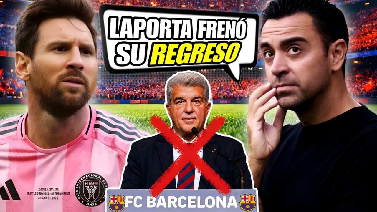 🚨 XAVI REVELA por que MESSI NO REGRESÓ al BARCELONA ❌️ LAPORTA responde y habla entorno de LEO 💥