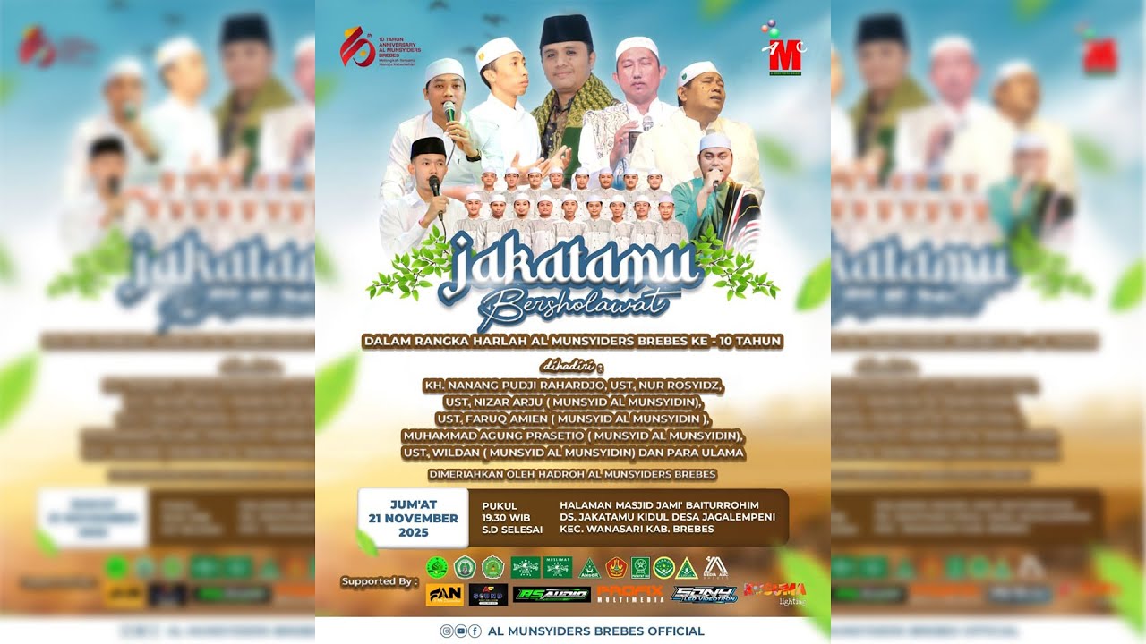 LIVE JAKATAMU BERSHOLAWAT DALAM RANGKA HARLAH MAJELIS ALMUNSYIDERS BREBES  YANG KE-10 TAHUN