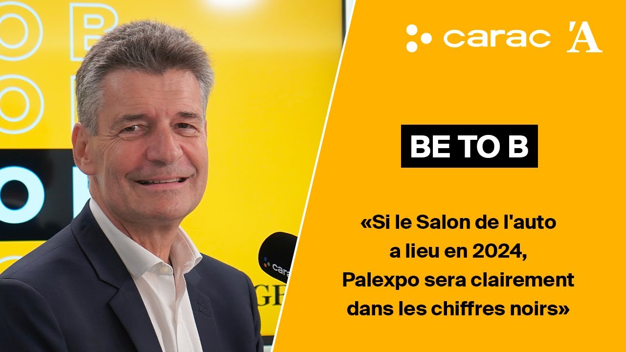 &laquo;Be to B&raquo; - Claude Membrez, directeur g&eacute;n&eacute;ral de Palexpo