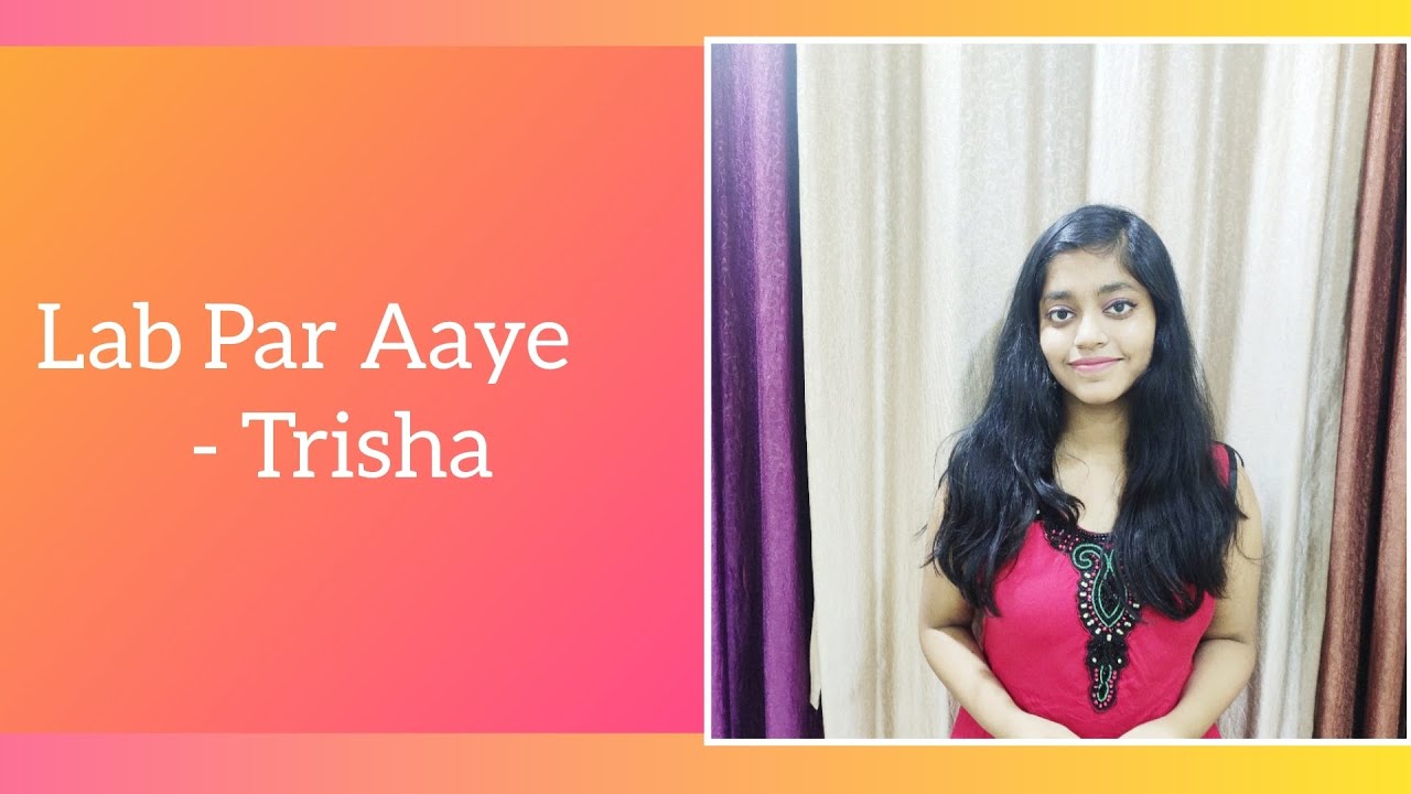 Lab Par Aaye || Bandish Bandits || Trisha Dhingra ||