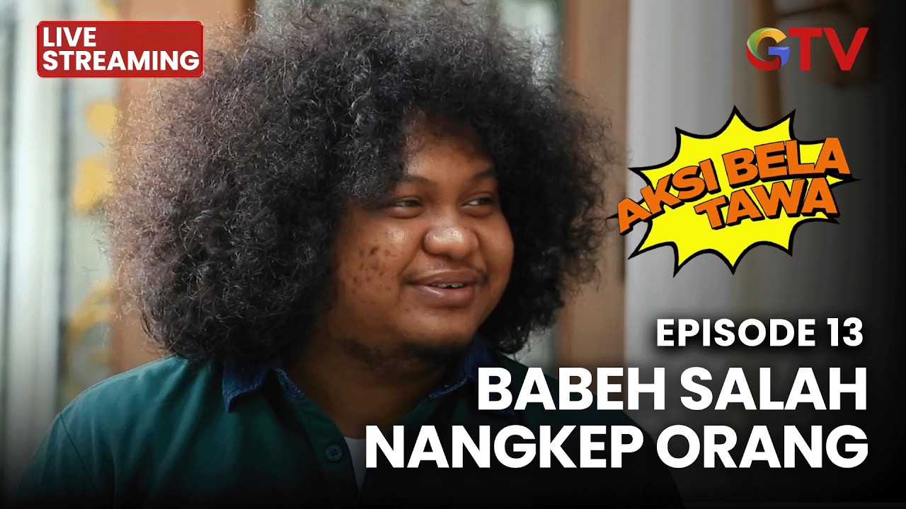 🔴 BABEH SALAH NANGKEP ORANG  | AKSI BELA TAWA | EPS 13 | 12 FEBUARI 2026