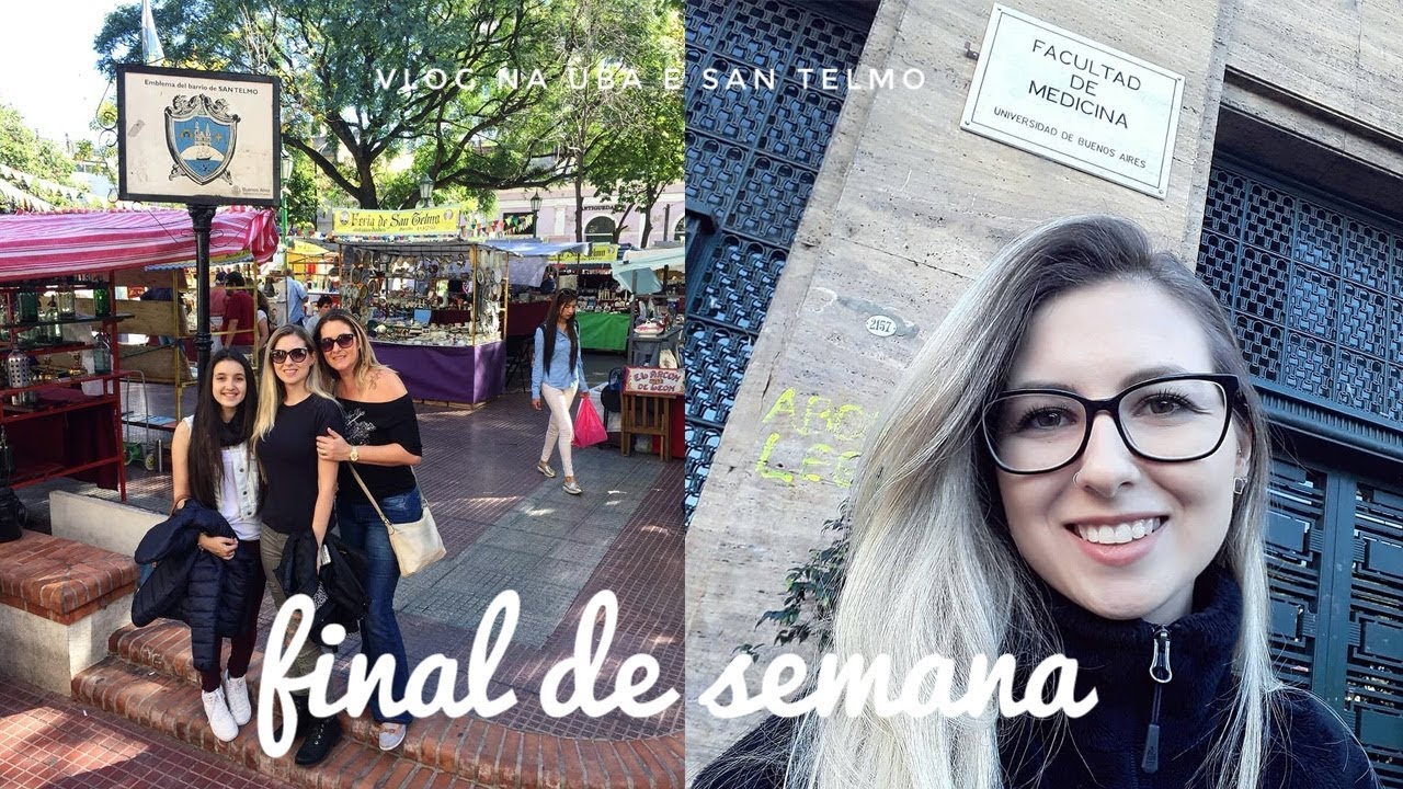 VISITEI A FACULDADE DE MEDICINA (UBA) + APRENDER ESPANHOL + FEIRA DE SAN TELMO