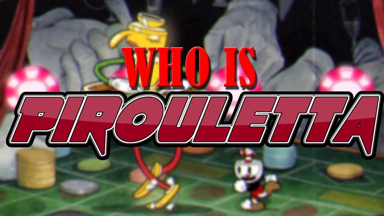Cuphead - Pirouletta