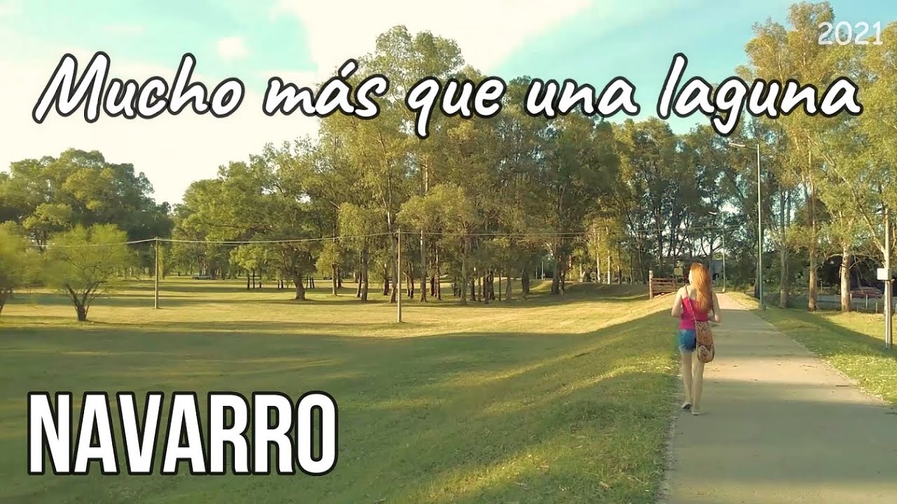 Un lindo pueblo con buena gente y una famosa laguna | NAVARRO