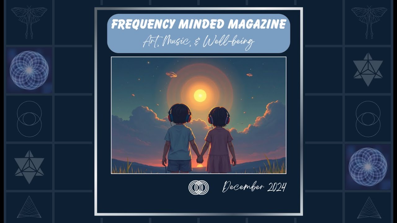 Frequency Minded Magazine | Pam McDonel | December 2024