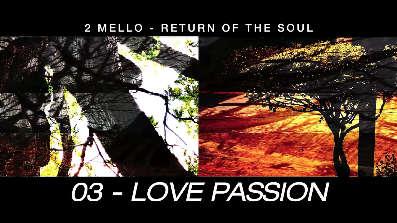 Return Of The Soul - 03 - Love Passion [OFFICIAL]