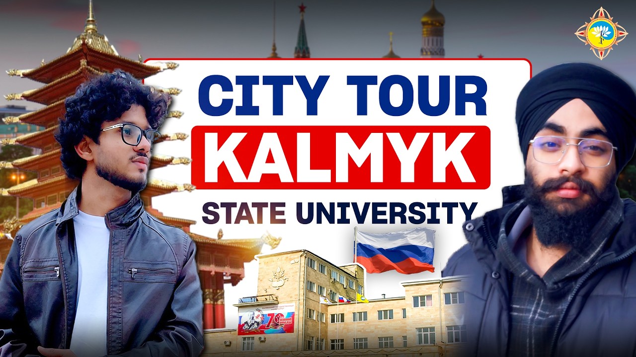 City Tour of Kalmyk State University | Indian Student Life in Russia | MBBS in Russia