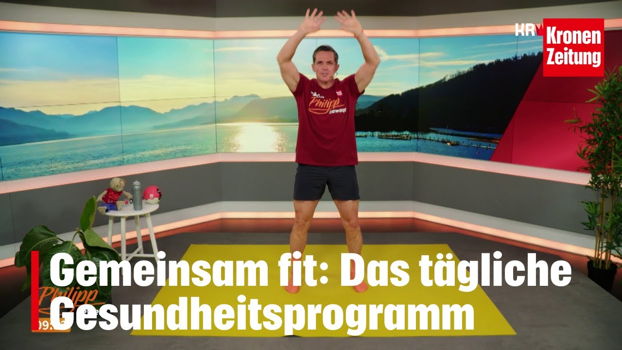Philipp bewegt am Montag, 18.8.: Gemeinsam fit