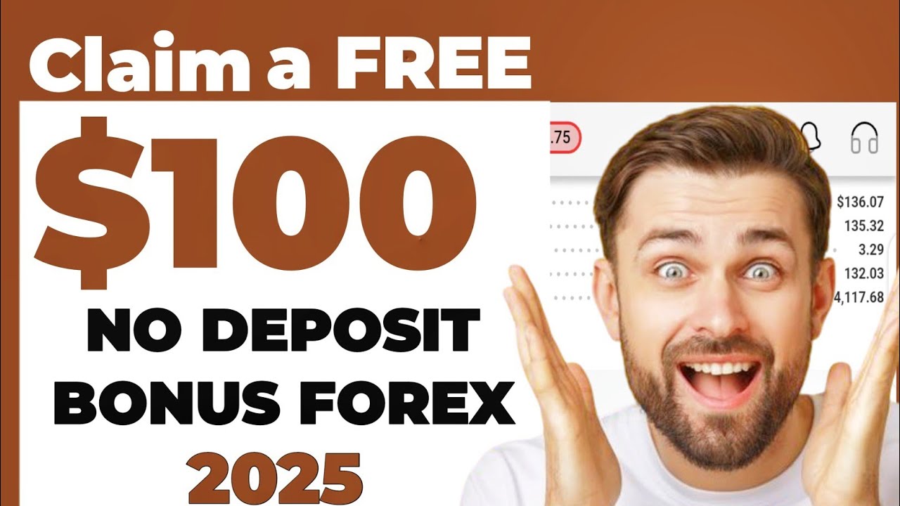 Claim a NEW FREE $100 No Deposit Bonus Forex 2025 | No KYC, Instant Withdrawal